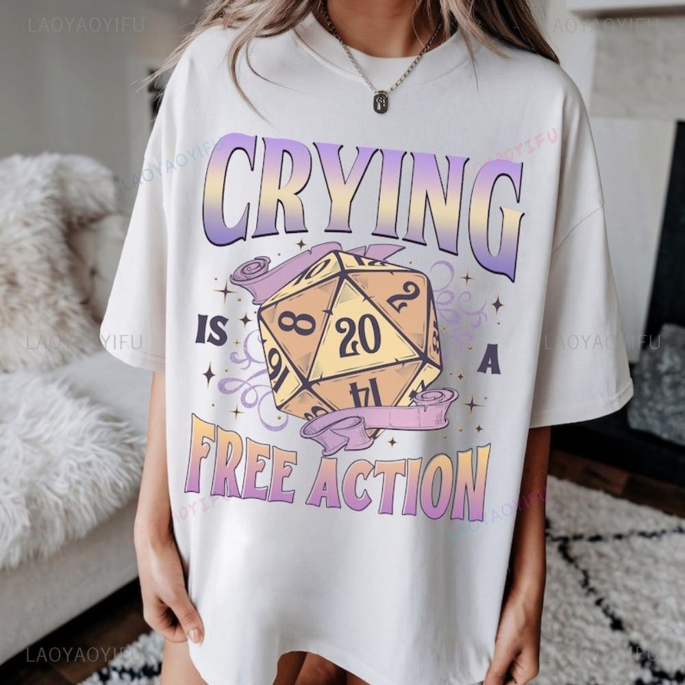 Funny DnD Crying Is A Free Act - đánh giá và giá Esports Gaming Shirts